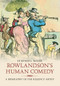 Rowlandson's Human Comedy (A Biography of the Regency Artist) by Stephen Wade, 9781848682337