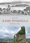 The Rame Peninsula Through Time by Derek Tait, 9781848686106
