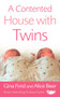 A Contented House with Twins by Alice Beer, Gina Ford, 9780091906986