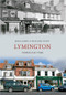Lymington Through Time by Jude James, Roland Stott, 9781445609546