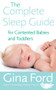 The Complete Sleep Guide For Contented Babies & Toddlers by Gina Ford, 9780091912673