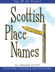 Scottish Place Names by Maggie Scott, 9781845021931