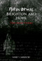 Paranormal Brighton and Hove by Janet Cameron, 9781848687165