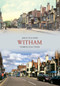 Witham Through Time by John Palombi, 9781848685840