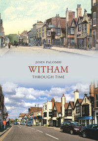 Witham Through Time by John Palombi, 9781848685840
