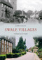 Swale Villages Through Time by John Clancy, 9781848686526