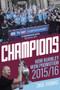 Champions! (The Story of Burnley's Instant Return to the Premier League) by Dave Thomas, 9781785312274