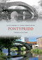 Pontypridd Through Time by Alun Seward, David Swidenbank, 9781445600321