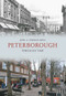 Peterborough Through Time A Second Selection (A Second Selection) by June and Vernon Bull, 9781848689909