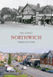 Northwich Through Time by Paul Hurley, 9781848687196