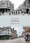 Tring Through Time by Jill Fowler, 9781848683181