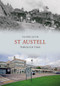 St Austell Through Time by Valerie Jacob, 9781848684683