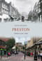 Preston Through Time by Keith Johnson, 9781445605890