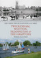 Twickenham, Whitton, Teddington & the Hamptons Through Time by Mike Cherry, John Sheaf, Ken Hale, 9781848688049