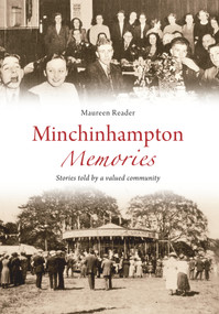 Minchinhampton Memories by Maureen Reader, 9781848689367