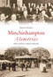 Minchinhampton Memories by Maureen Reader, 9781848689367