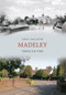 Madeley Through Time - 9781445603872 by Tony Lancaster, 9781445603872