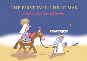 The First Ever Christmas (And Who to Blame) by Gray Jolliffe, 9781445663500