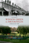 Winson Green to Brookfields Through Time by Ted Rudge, 9781848681323