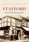 Stafford from Old Photographs by Joan Anslow, Thea Randall, 9781848684997