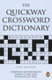 The Quickway Crossword Dictionary by Henry W Hill, Roland G Hill, 9780140514018