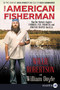 The American Fisherman (How Our Nation's Anglers Founded, Fed, Financed, and Forever Shaped the U.S.A.) - 9780062496928 by Willie Robertson, William Doyle, 9780062496928