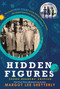 Hidden Figures Young Readers' Edition - 9780062662378 by Margot Lee Shetterly