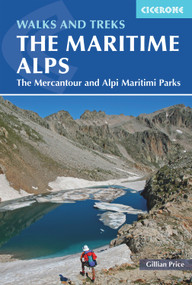 Walks and Treks in the Maritime Alps (The Mercantour and Alpi Marittime Parks) by Gillian Price, 9781852848453