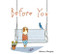 Before You - 9780544463172 by Rebecca Doughty, 9780544463172