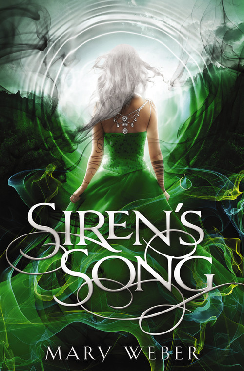 Siren's Song (A clean, YA romantasy) - 9781401690410 by Mary Weber, 9781401690410