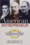 American Entrepreneur (The Fascinating Stories of the People Who Defined Business in the United States) by Larry Schweikart, Lynne Doti, 9780814438596