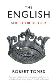 The English and Their History - 9781101873366 by Robert Tombs, 9781101873366