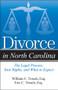 Divorce in North Carolina by Eric C Trosch, William C Trosch, 9781940495996
