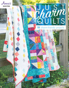 Just Charm Quilts by Annie's, 9781590127483