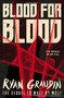 Blood for Blood by Ryan Graudin, 9780316405157