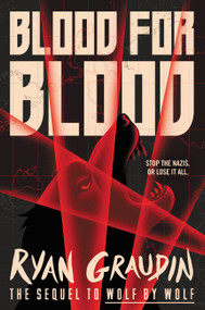 Blood for Blood by Ryan Graudin, 9780316405157