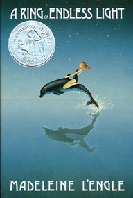 A Ring of Endless Light (The Austin Family Chronicles, Book 4 (Newbery Honor Book)) - 9780374362997 by Madeleine L'Engle, 9780374362997