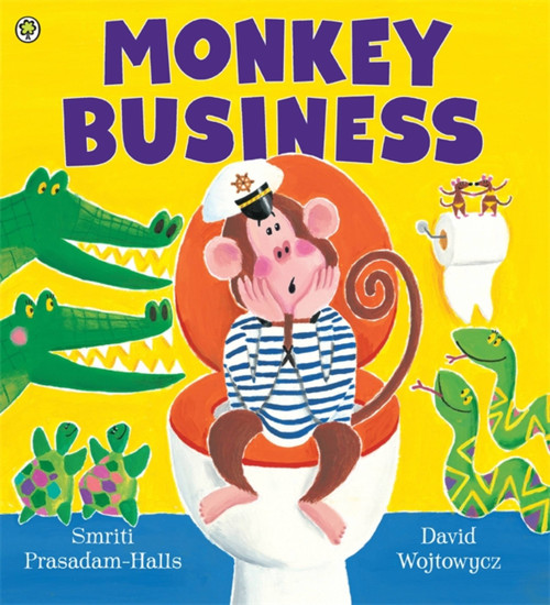 Monkey Business - 9781408313794 by Smriti Prasadam-Halls, David Wojtowycz, 9781408313794