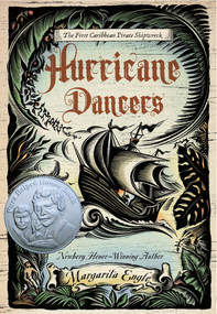 Hurricane Dancers (The First Caribbean Pirate Shipwreck) - 9780805092400 by Margarita Engle, 9780805092400