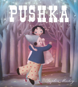 Pushka by Stephen Mackey, 9781444901351