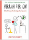 Hurrah for Gin (A book for perfectly imperfect parents) by Katie Kirby, 9781473639607