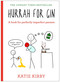 Hurrah for Gin (THE BESTSELLING BOOK FROM KATIE KIRBY) by Katie Kirby, 9781473639607