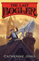 The Last Bogler - 9780544813090 by Catherine Jinks, 9780544813090
