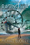 Raging Sea by Michael Buckley, 9780544938823