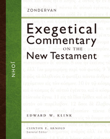 John - 9780310243601 by Edward W Klink III, Clinton E. Arnold, 9780310243601