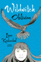 Wildwitch: Oblivion (Wildwitch: Volume Two) by Lene Kaaberbol, Charlotte Barslund, Rohan Eason, 9781782690849