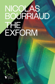 The Exform - 9781784783792 by Nicolas Bourriaud, Erik Butler, 9781784783792
