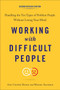 Working with Difficult People, Second Revised Edition (Handling the Ten Types of Problem People Without Losing Your Mind) by Amy Cooper Hakim, Muriel Solomon, 9780143111870