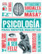 Psícología para mentes inquietas (Heads Up Psychology) (Spanish Edition) by DK, Marcus Weeks, 9781465460851
