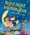 Night-Night Washington by Katherine Sully, Helen Poole, 9781492647669